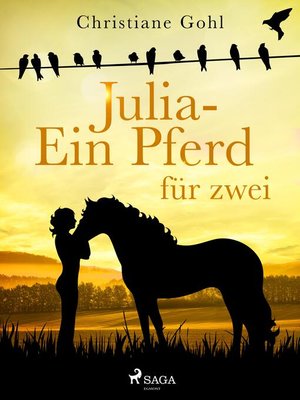 cover image of Julia – Ein Pferd für zwei